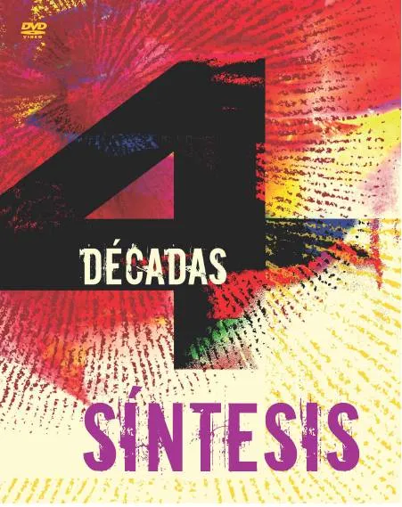 DVD Síntesis 4 Décadas. Diseño: Nelson Ponce