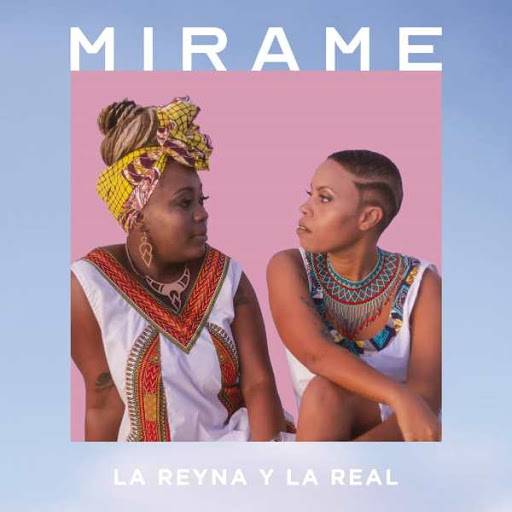 Cover of the album Mírame, by La Reyna y la Real.